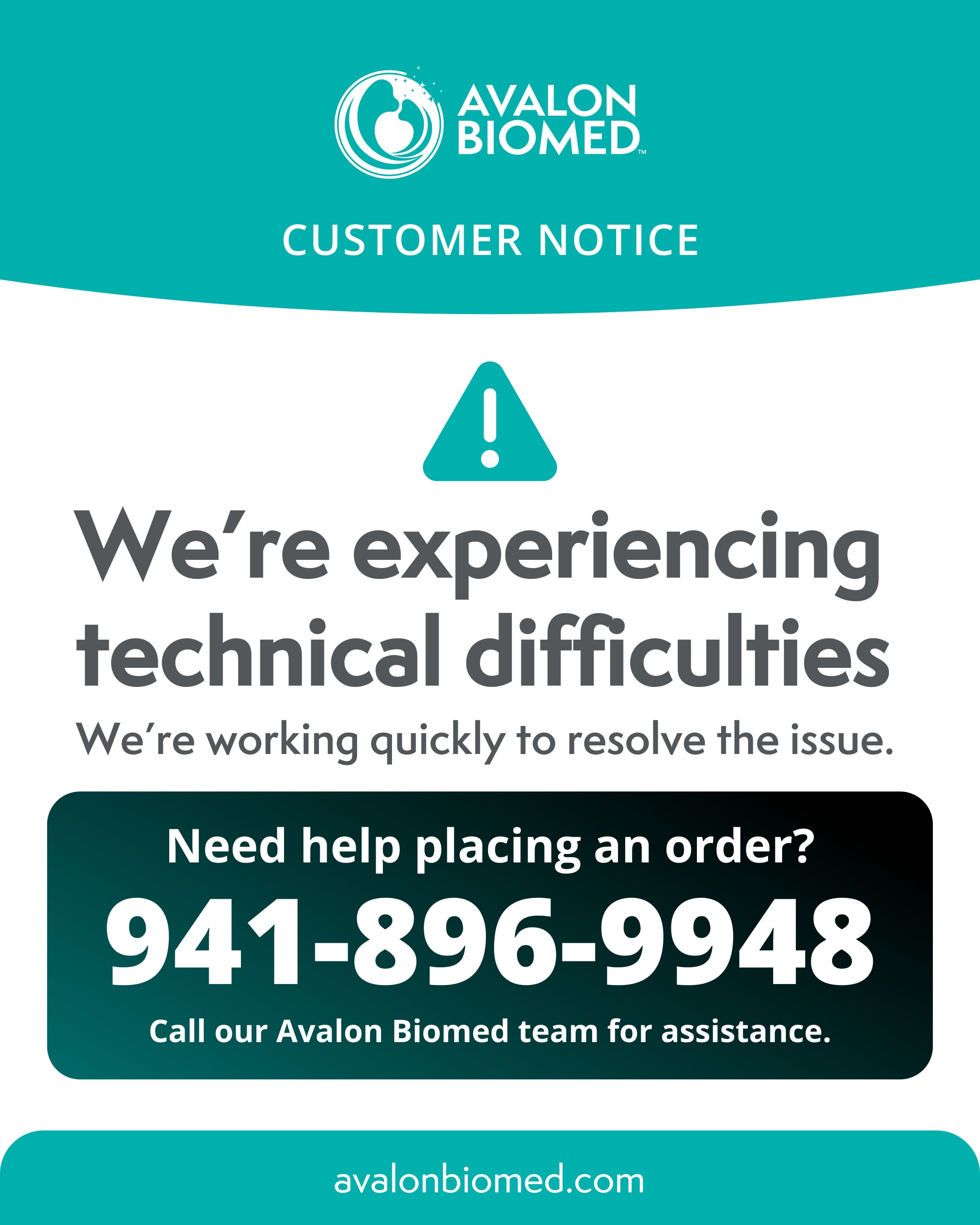 Avalon Biomed technical difficulties notice. For ordering assistance, call 941-896-9948.